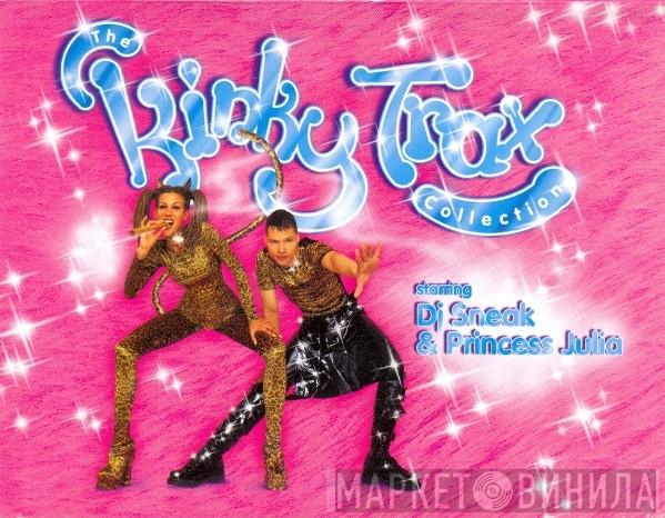 DJ Sneak, Princess Julia - The Kinky Trax Collection