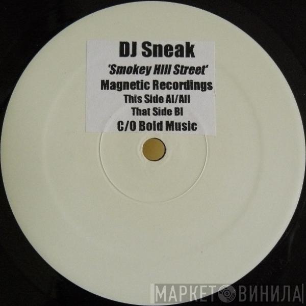 DJ Sneak - Smokey Hill Street
