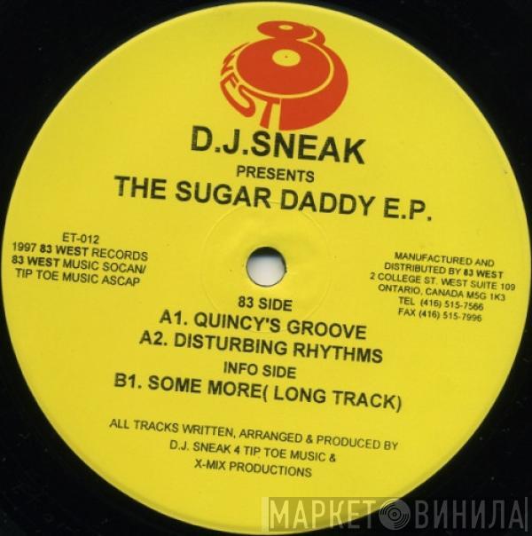 DJ Sneak - The Sugar Daddy E.P.