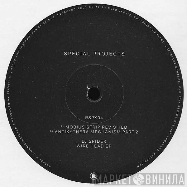 DJ Spider  - Wire Head EP