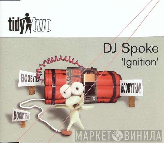 DJ Spoke - Ignition