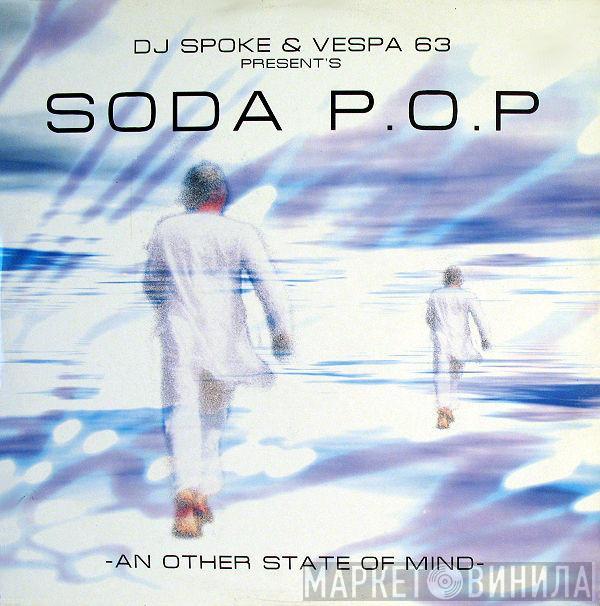 DJ Spoke vs. Vespa 63, Soda Pop - An Other State Of Mind