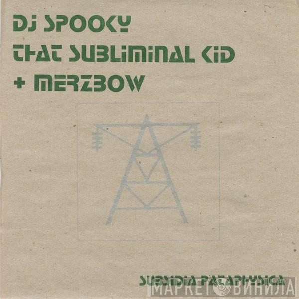 DJ Spooky, Merzbow - Subsidia Pataphysica