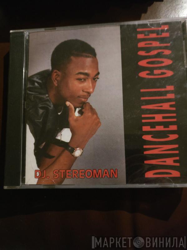 DJ Stereoman - Dancehall Gospel