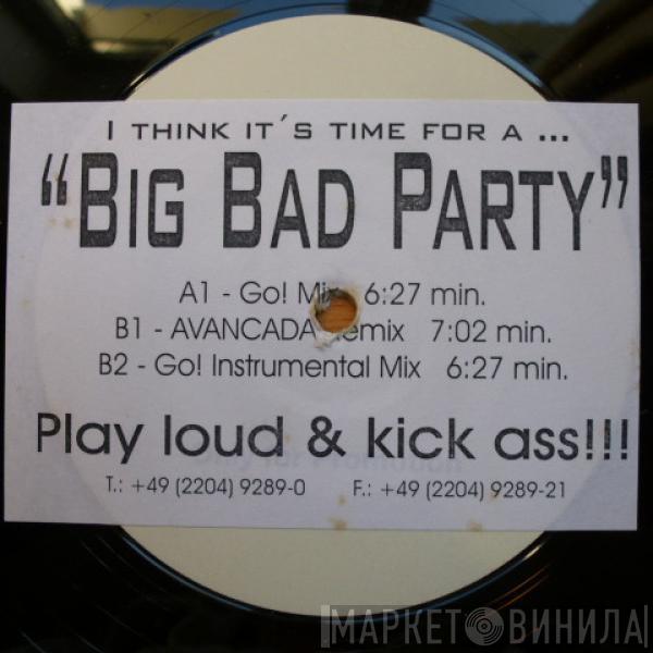 DJ Steve L - Big Bad Party