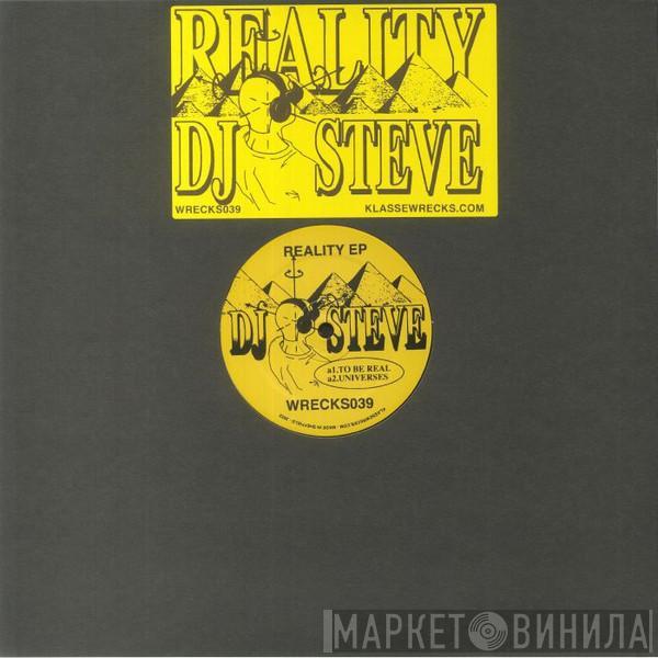 DJ Steve  - Reality Ep