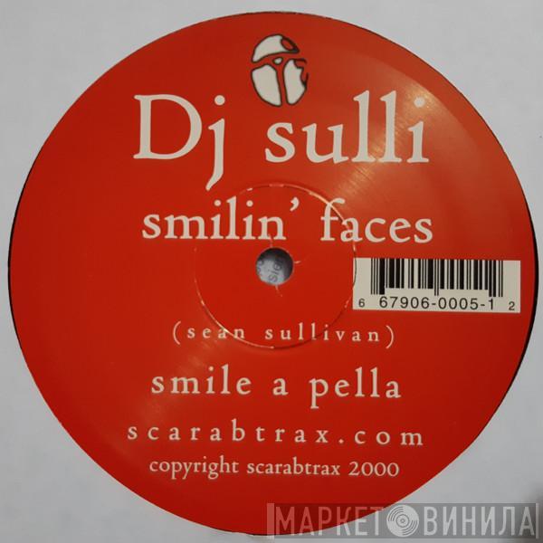 DJ Sulli, Central Fire - Smilin' Faces / Kamba
