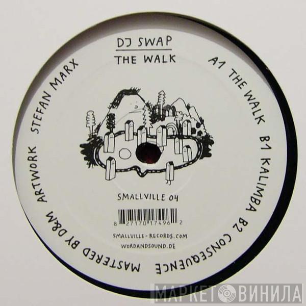 DJ Swap - The Walk