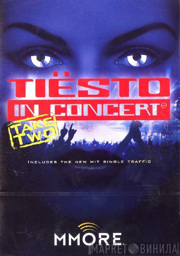  DJ Tiësto  - In Concert - Take Two