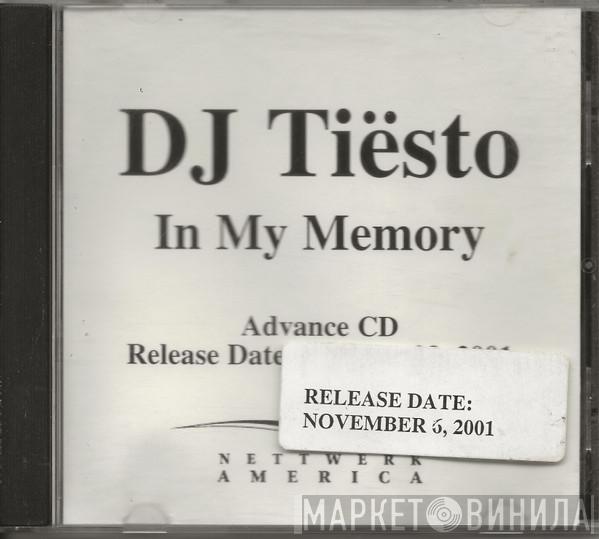  DJ Tiësto  - In My Memory