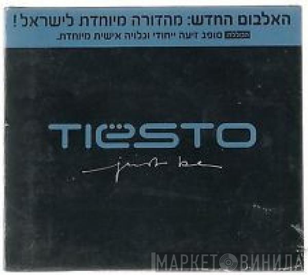  DJ Tiësto  - Just Be