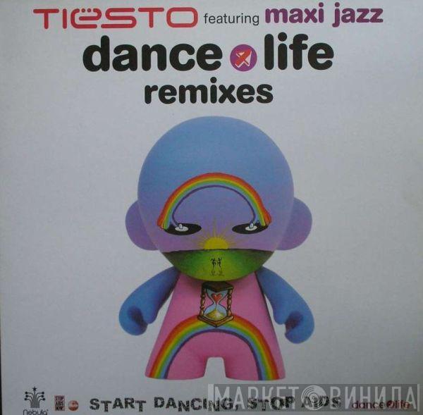 DJ Tiësto, Maxi Jazz - Dance4Life