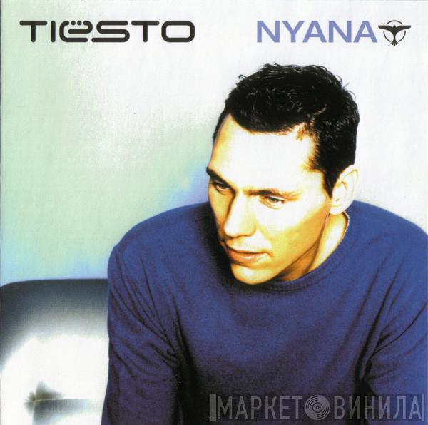  DJ Tiësto  - Nyana