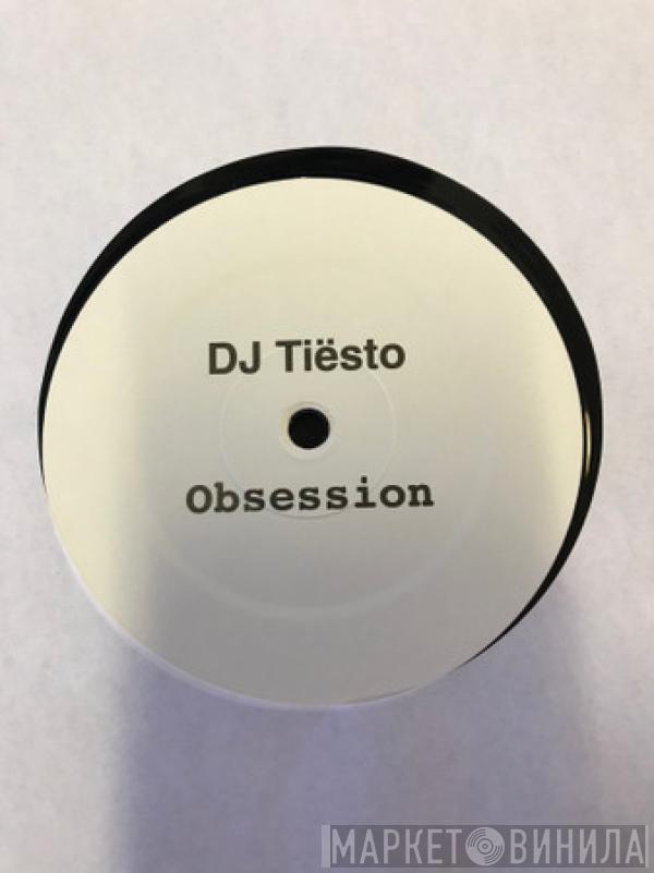 DJ Tiësto - Obsession