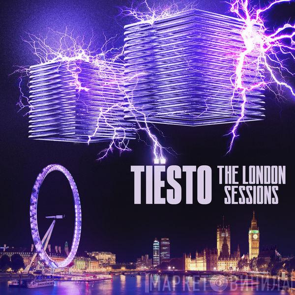  DJ Tiësto  - The London Sessions