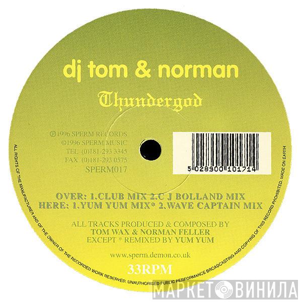 DJ Tom & Norman - Thundergod
