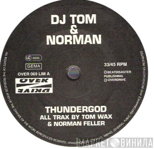 DJ Tom & Norman - Thundergod