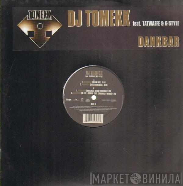 DJ Tomekk, Tatwaffe, G-Style - Dankbar