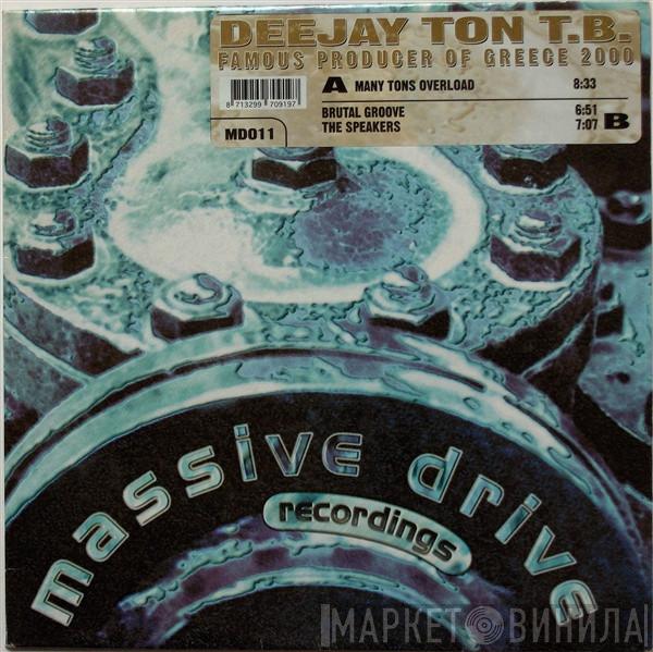 DJ Ton T.B. - Many Tons Overload