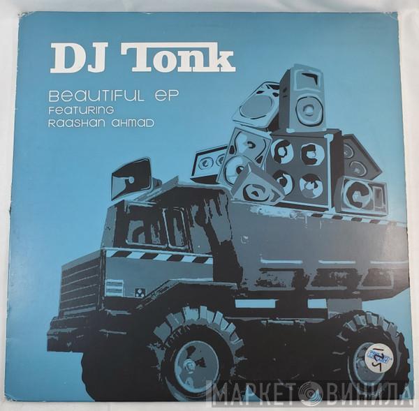 DJ Tonk - Beautiful EP