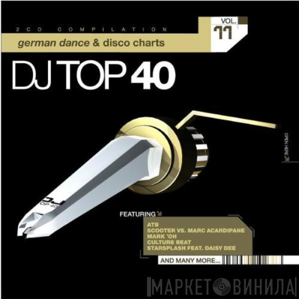  - DJ Top 40 Vol.11