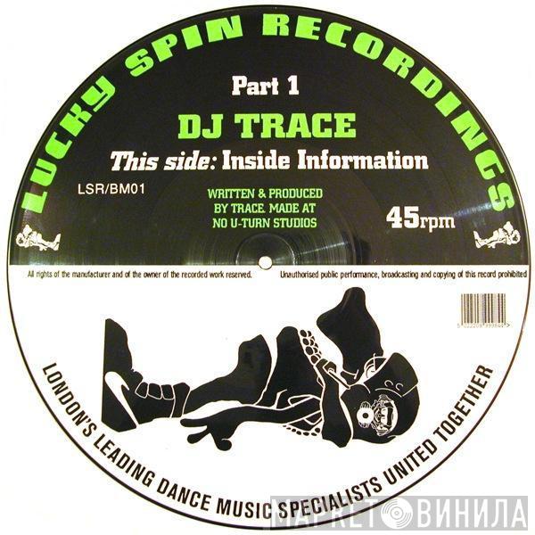 DJ Trace, Defender  - Part 1