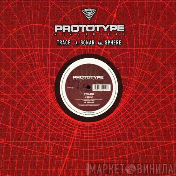 DJ Trace - Sonar / Sphere