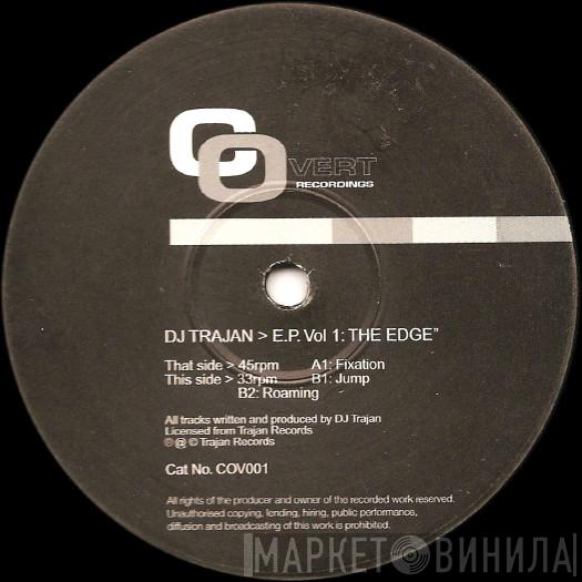 DJ Trajan - E.P. Vol 1: The Edge