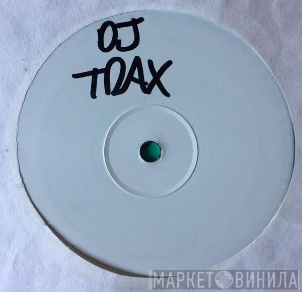  DJ Trax  - High Time / Blackmore