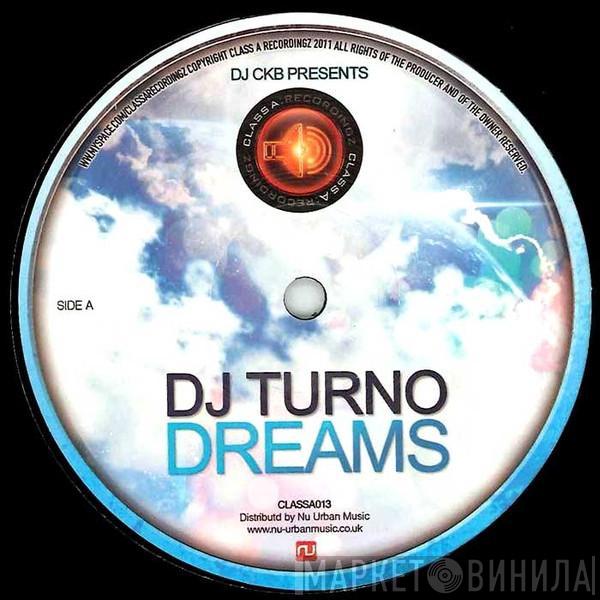  DJ Turno  - Dreams / Eagles Claw