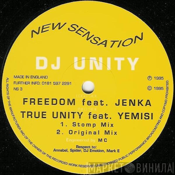 DJ Unity - Freedom / True Unity