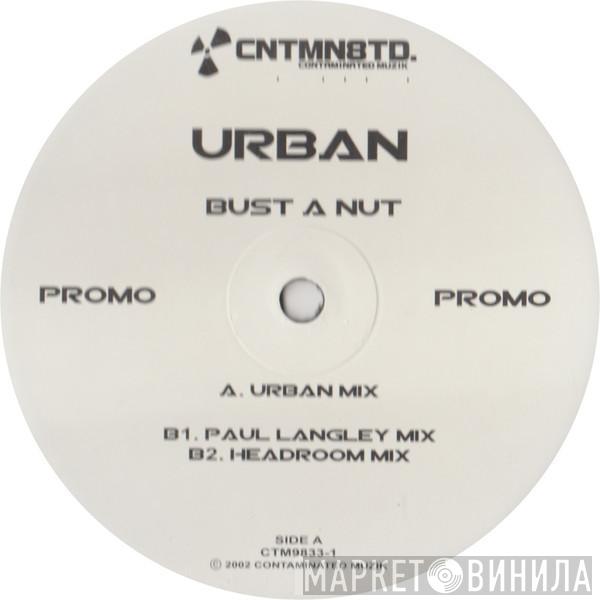 DJ Urban - Bust A Nut