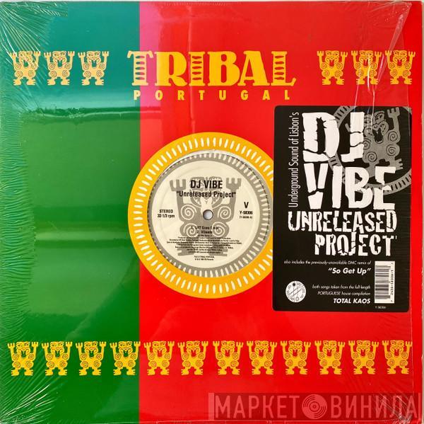 DJ Vibe - Unreleased Project