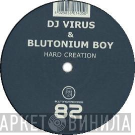 DJ Virus, Blutonium Boy - Hard Creation