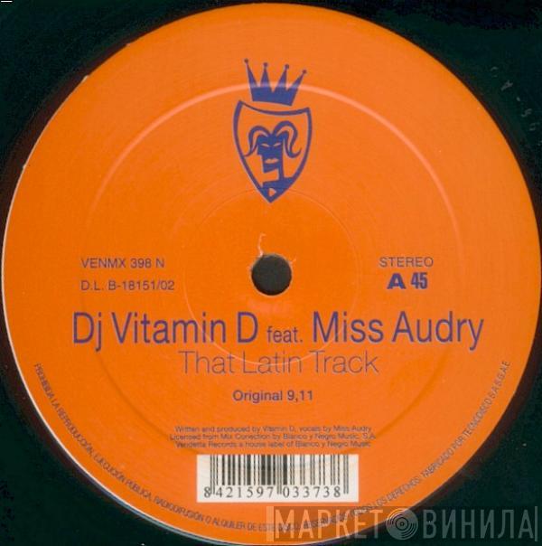 DJ Vitamin D - That Latin Track