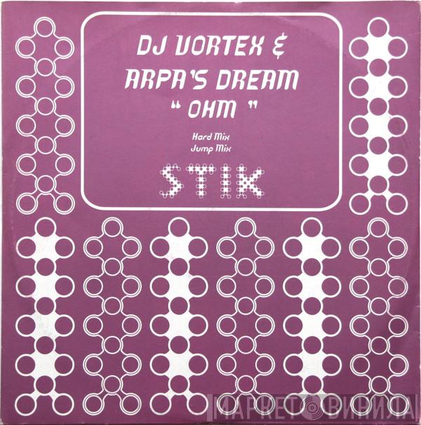 DJ Vortex & Arpa's Dream - Ohm