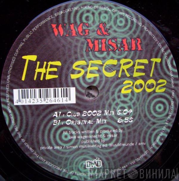 DJ Wag, Misar - The Secret 2002