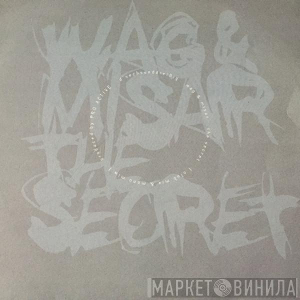 DJ Wag, Misar - The Secret