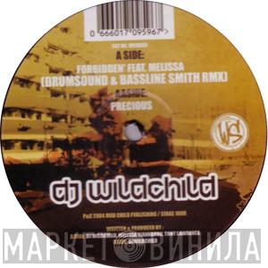 DJ Wildchild - Forbidden' (Drumsound & Bassline Smith Rmx) / Precious