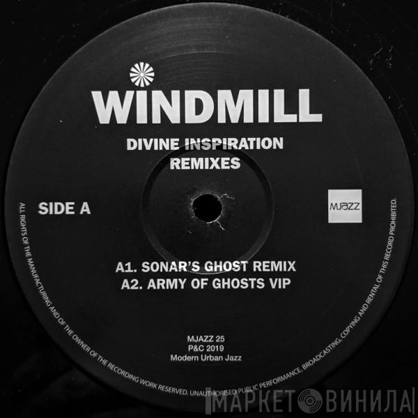 DJ Windmill - Divine Inspiration Remixes / Enchantment