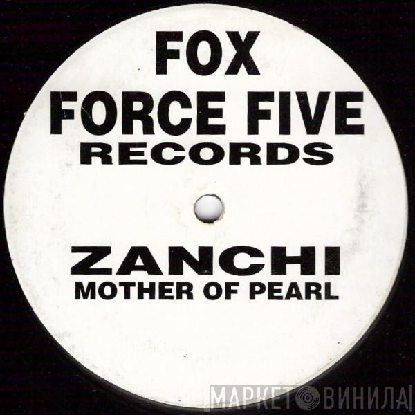 DJ Zanchi - Mother Of Pearl