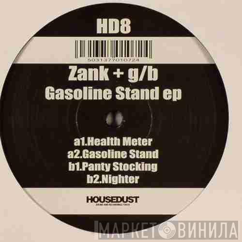 DJ Zank, G/B - Gasoline Stand EP
