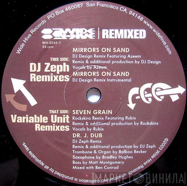 DJ Zeph, Variable Unit - Remixed