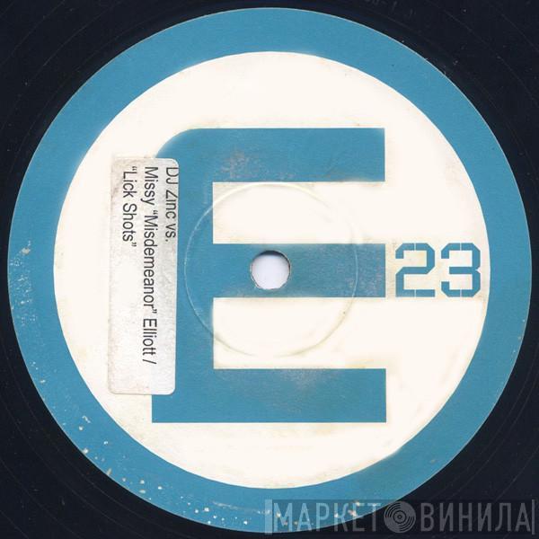 DJ Zinc, Missy Elliott, Jammin' - E 23 (Lick Shots) / Point 23