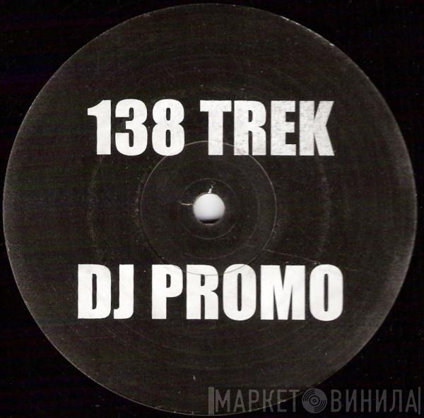  DJ Zinc  - 138 Trek