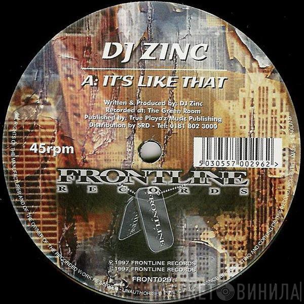 DJ Zinc - It's Like That / Oasis