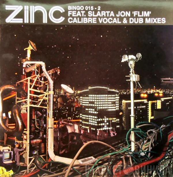 DJ Zinc, Slarta John - Flim (Calibre Vocal & Dub Mixes)