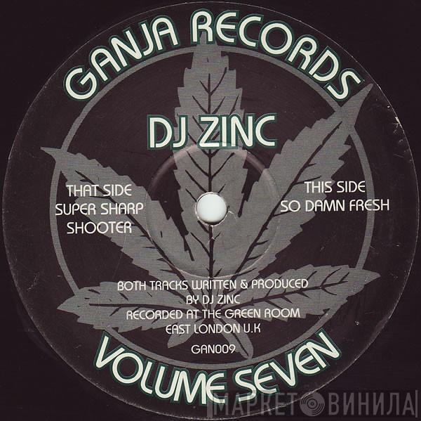 DJ Zinc - Volume Seven