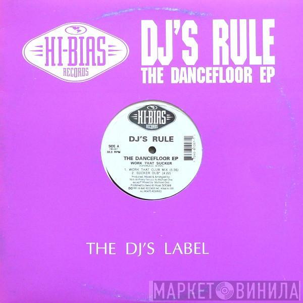 DJ's Rule - The Dancefloor EP