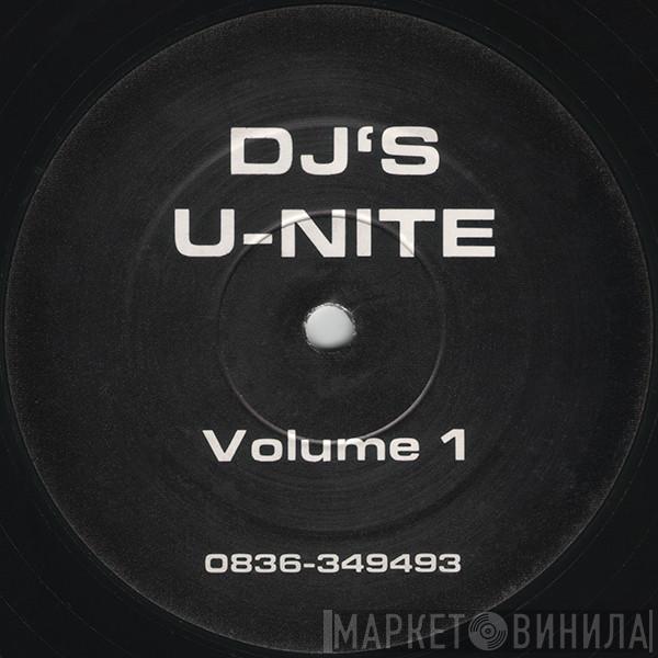 DJ's Unite - Volume 1